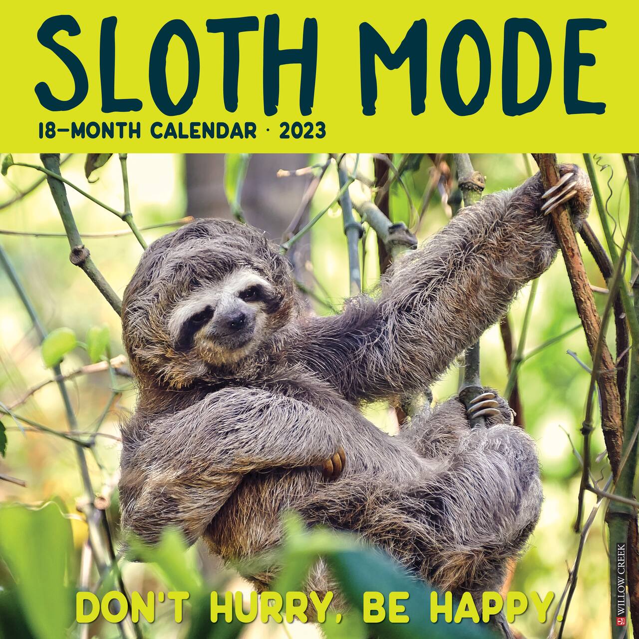 2023 Sloth Mode Wall Calendar Michaels